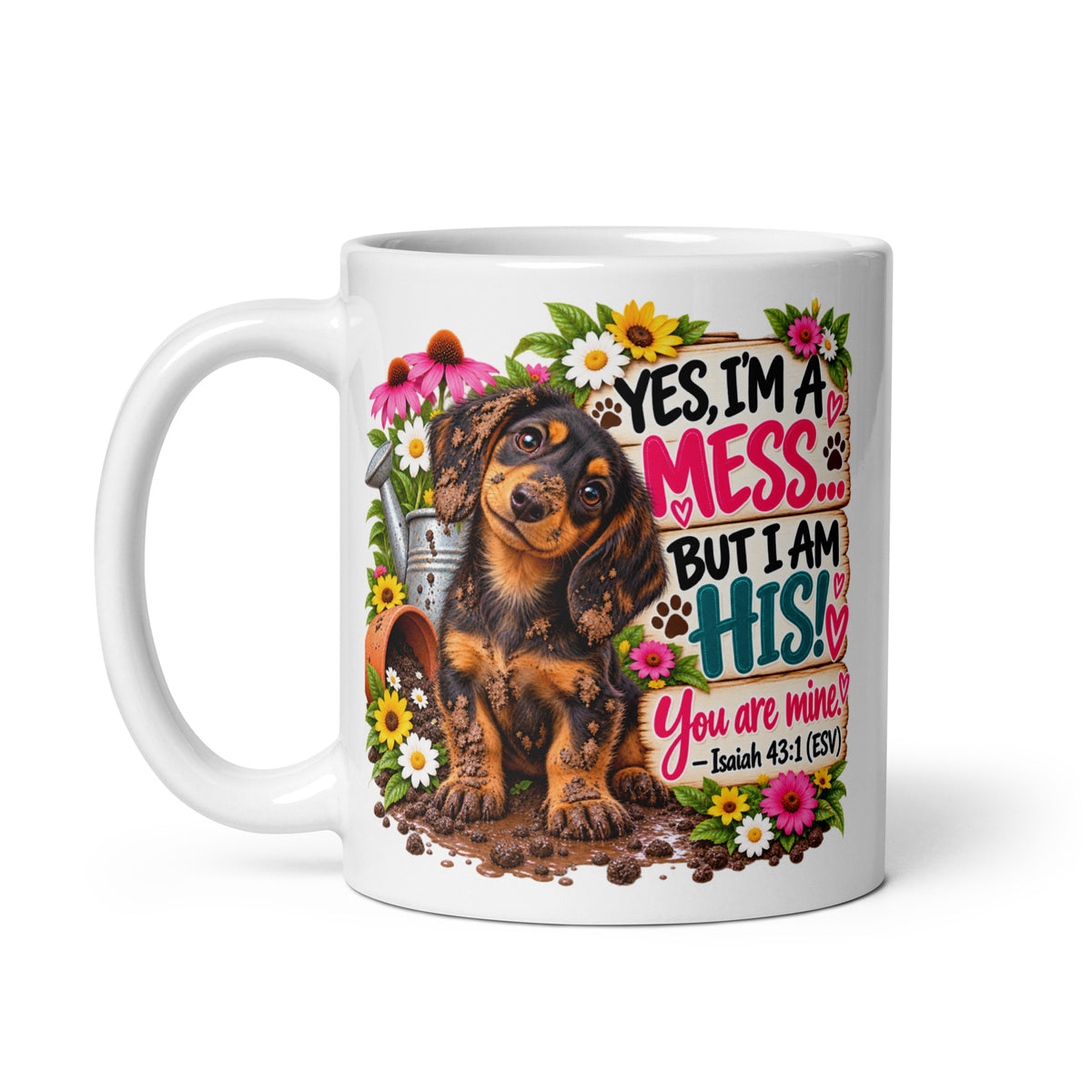 Yes, I'm a Mess Daschund Glossy Mug