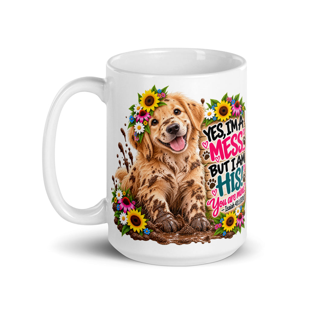 Yes, I'm a Mess Golden Retriever Glossy Mug