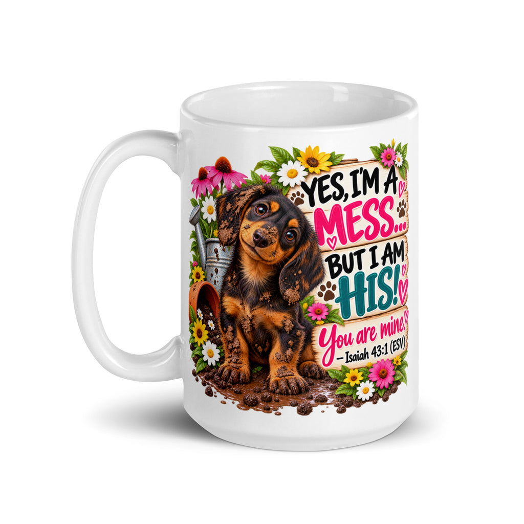 Yes, I'm a Mess Daschund Glossy Mug