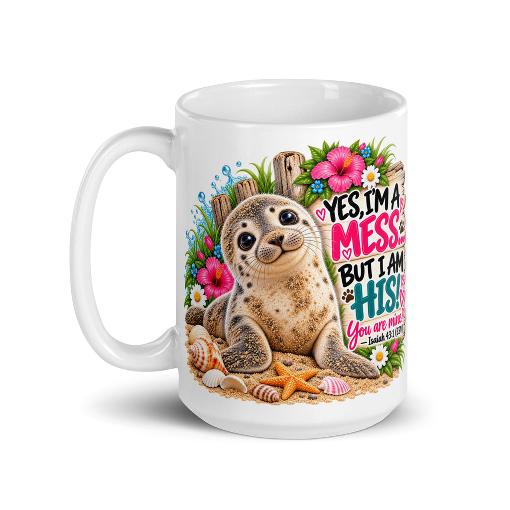 Yes, I'm a Mess Seal Glossy Mug