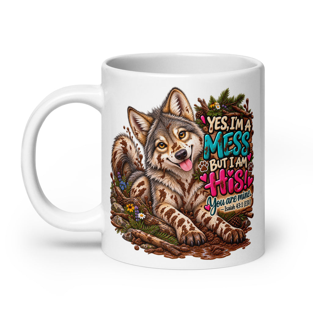 Yes, I'm a Mess Wolf Glossy Mug
