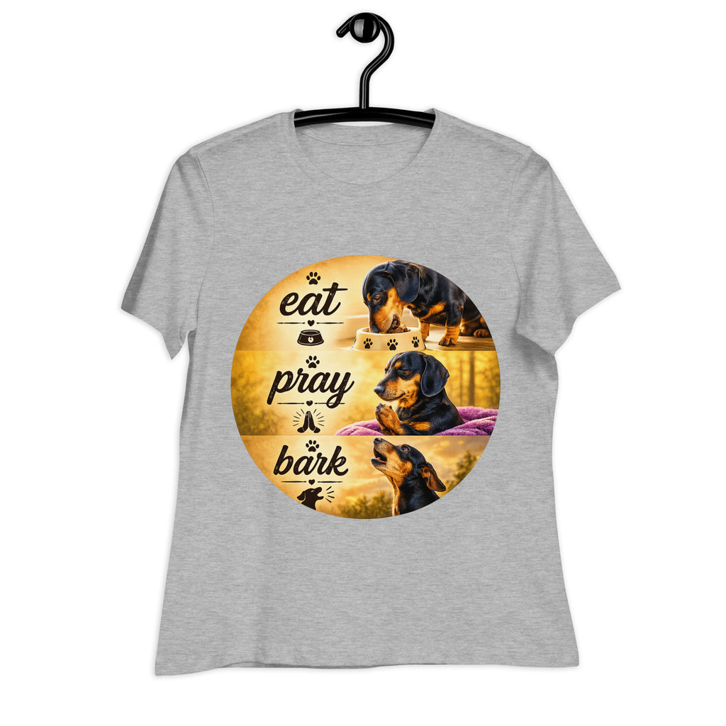 Eat Pray Bark Relaxed T-Shirt